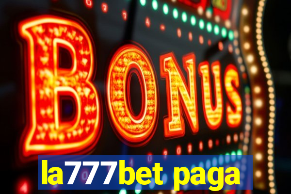 la777bet paga